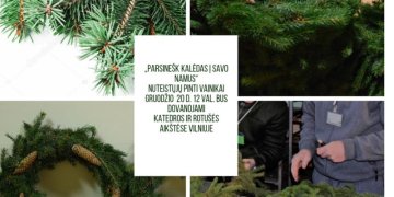 Vilniečiams ir miesto svečiams bus dovanojami advento vainikai, kuriuos nupynė nuteistieji