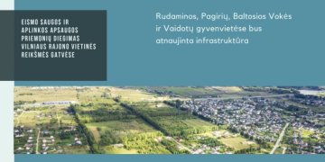 Rudaminos, Pagirių, Baltosios Vokės ir Vaidotų gyvenvietėse bus atnaujinta kelių infrastruktūra