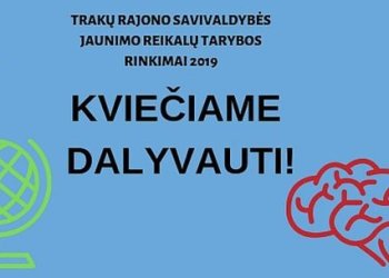 Kviečiame dalyvauti Trakų rajono savivaldybės jaunimo reikalų tarybos rinkimuose