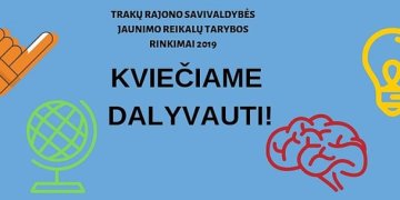 Kviečiame dalyvauti Trakų rajono savivaldybės jaunimo reikalų tarybos rinkimuose
