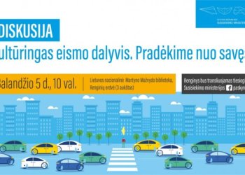 Minint Saugaus eismo dieną dėmesys – eismo dalyvių kultūrai