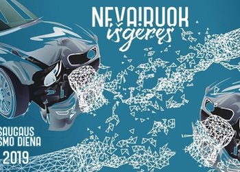 Saugaus eismo dienai skirtuose renginiuose – apie kelius be girtų vairuotojų