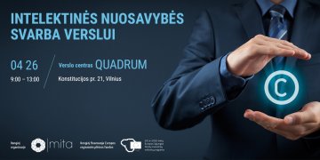 Renginys „Intelektinės nuosavybės svarba verslui“