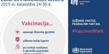 Vakcinos veikia: kartu mes galime apsisaugoti nuo užkrečiamųjų ligų