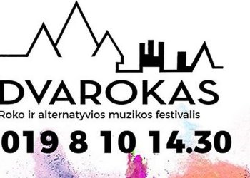 Festivalis Dvarokas jau rugpjūtį sudrebins Lentvarį