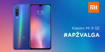 „Xiaomi Mi 9 SE“ – vienintelis pigus 2019 m. flagmanas? APŽVALGA