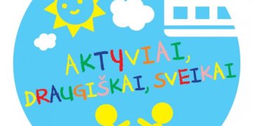 Gausus būrys šalies ugdymo įstaigų prisijungė prie inicatyvos „Aktyviai, draugiškai, sveikai“