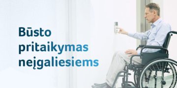 būsto pritaikymas neįgaliesiems