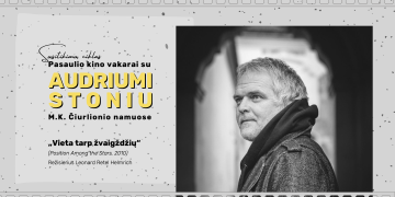 „Pasaulio kino vakarai su Audriumi Stoniu“:  vienos šeimos istorija – visos šalies gyvenimo atspindys