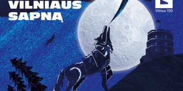 Sostinės gimtadienis – visos Lietuvos šventė: pamatykite „Vilniaus sapno“ misteriją savo mieste