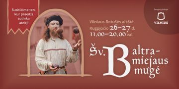 Istorinė Šv. Baltramiejaus mugė sugrįžta!