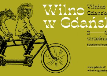 Rugsėjo 2–4 d. vyks kultūrinių mainų festivalis „Vilnius Gdanske 2022“