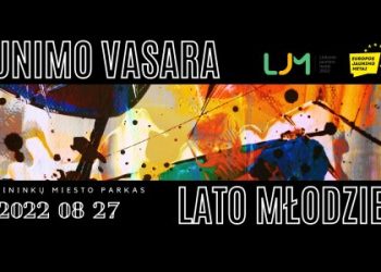 „Jaunimo vasara“ kviečia susitikti, apdovanoti ir dūkti!