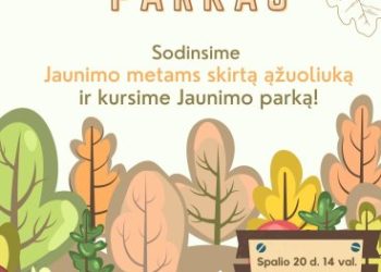 Kviečiame kurti Jaunimo parką Lentvaryje!