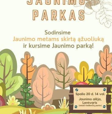 Kviečiame kurti Jaunimo parką Lentvaryje!