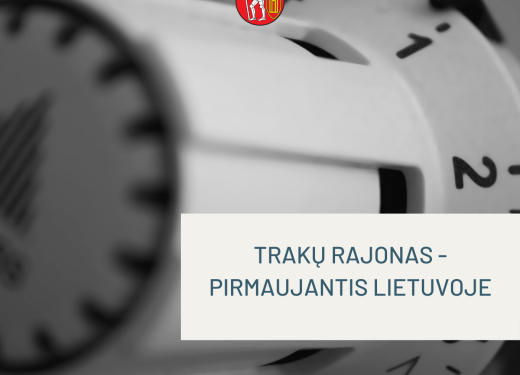 Trakų rajonas – pirmaujantis Lietuvoje pagal mažosios renovacijos programą