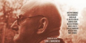 „Anarchistas pagal šv. Augustiną“. Dokumentinis filmas apie dr. Jerzį Ordą