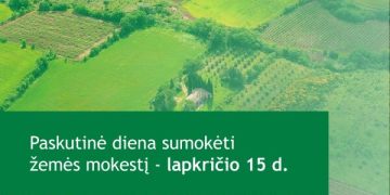 Valstybinė mokesčių inspekcija: žemės mokestį sumokėti reikia iki lapkričio 15 d.  