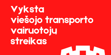 Prasidėjo neterminuotas „Vilniaus viešojo transporto“ vairuotojų streikas