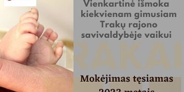 Vienkartinė išmoka kiekvienam gimusiam Trakų rajono savivaldybėje vaikui bus mokama ir 2023 metais