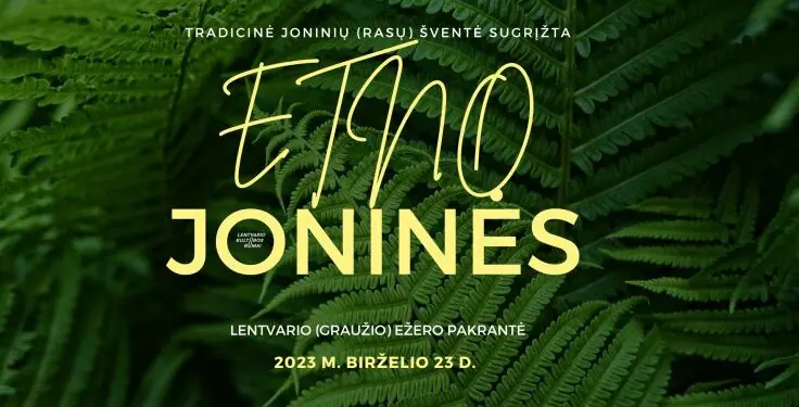 „ ETNO Joninės“ kviečia į Lentvarį!