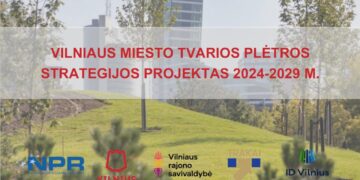 2024–2029 m. Vilniaus miesto tvarios plėtros strategijos projektas