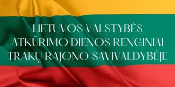 Vasario 16-osios minėjimo renginiai Trakų rajono savivaldybėje