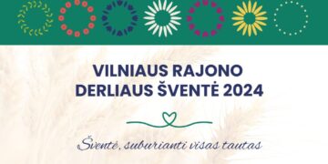 Rugsėjo 14-ą Vilniaus rajonas kvies į Derliaus šventę
