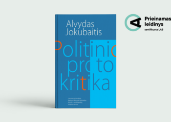 Nacionalinė biblioteka išleido pirmą „Prieinamo leidinio“ sertifikatu įvertintą knygą