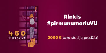 Finansiniai sunkumai netaps kliūtimi studijoms: VU siūlo 450-mečio stipendiją šimtui būsimų studentų